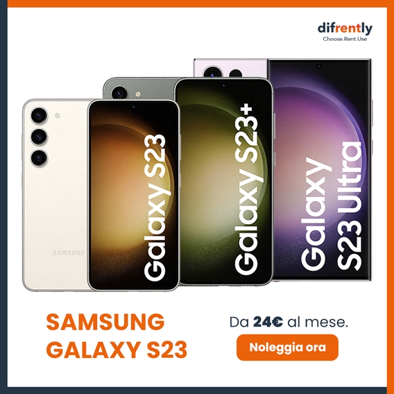Noleggia Samsung Galaxy S23 da 24€ al mese
