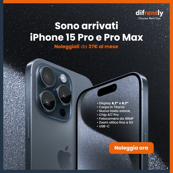 Noleggia il nuovo Apple iPhone 15 Pro e Pro Max su difrently