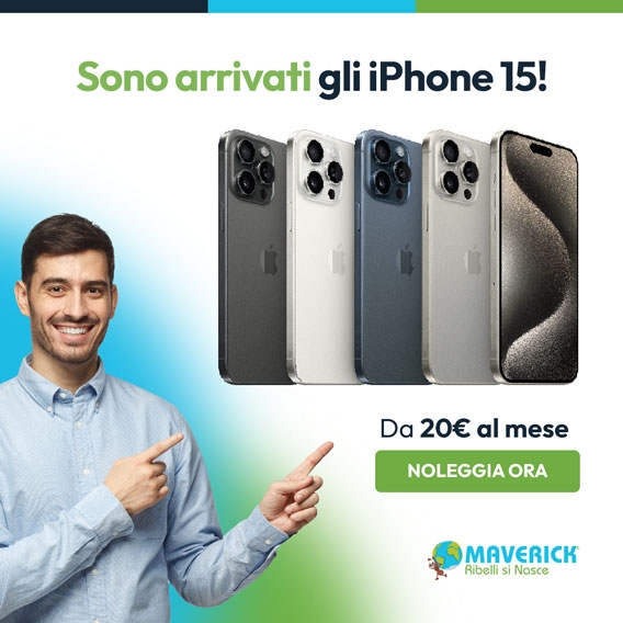 Noleggia i nuovissimi iPhone 15 sullo shop Maverick Group Srl